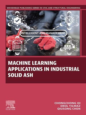 cover image of Machine Learning Applications in Industrial Solid Ash